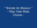 Bonde do Maluco