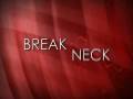 videos de BREAKNECK