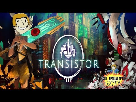 POST APOCALYPTIC MADNESS: Transistor - Best Game Of 2014 (#1)