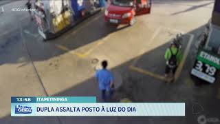 Itapetininga: Dupla assalta posto à luz do dia