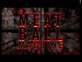 MEATBALL MACHINE -ミートボールマシン-予告編