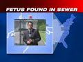 Small Fetus Found In Morgantown Sewer