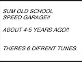 speed garage - old school
