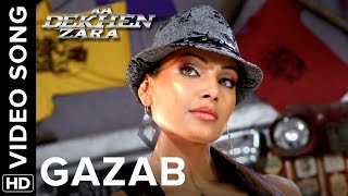 Gazab (Video Song)  Aa Dekhen Zara  Bipasha Basu &