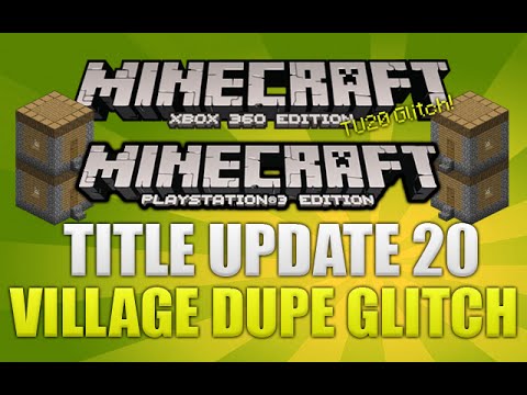 Minecraft Xbox + PS3 NEW Title Update 20 Funny Village Duplication Glitch