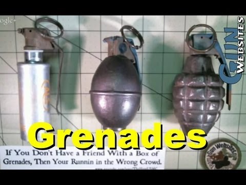 grenades - If you don't have a friend with a box of grenades... We were talking about grenades the other day, and some people didn't know how they work.. so here is a q...