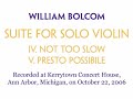 http://americandouble.com
william bolcom's suite for solo violin, movements 4-5.