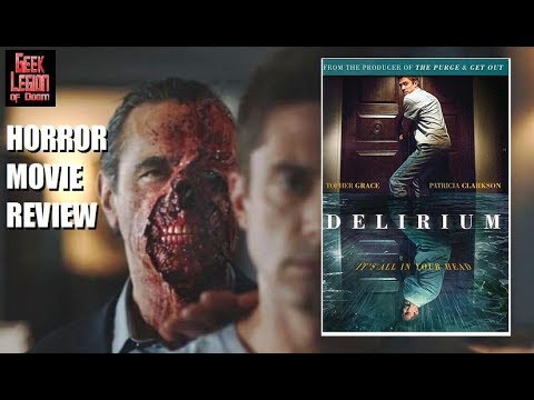 DELIRIUM ( 2018 Topher Grace ) aka HOME Psychological Horror Movie Review