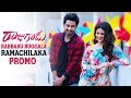 Rabbaru Buggala Ramachilaka Promo | Rajugadu