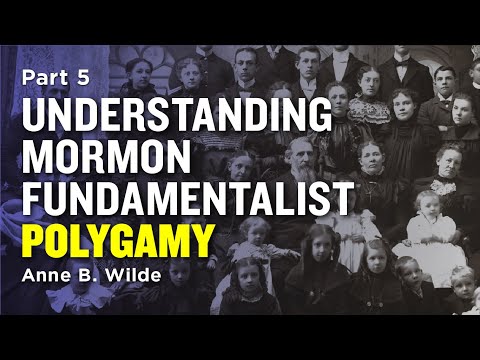 Understanding Mormon Polygamy Pt 5- ...