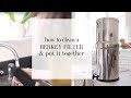 How To Clean Your Berkey Water Filter