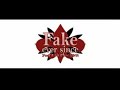 Fake／ever since