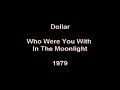 Dollar who where you with in the moonlight carrere 1979 romantica