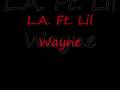 Locked In fr Lil Wayne By L.A.