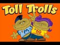 Toll Trolls Home Brew Toll Trolls Home Brew