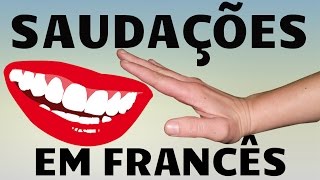 Saudações em francês