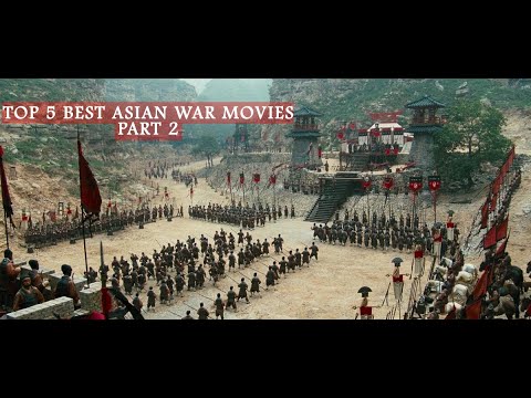 Top 5 Best Asian War Movies Part 2