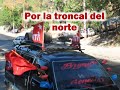 Caravana hacia el cierre de campa
