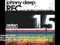 Johnny Deep - REC(Photonz Remix)- Piston Recordings