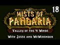 Mists of Pandaria (Part 18) - Oh Uncle Chen(kard), Panda's aren't real!