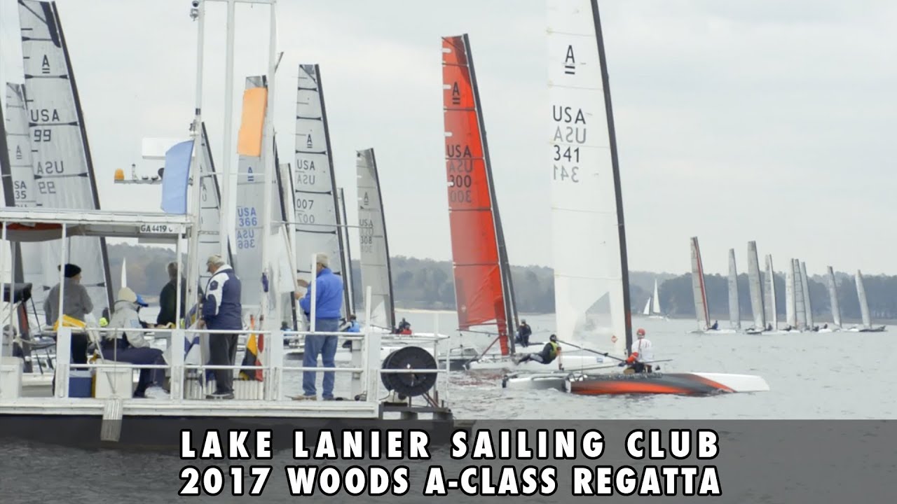 Lake Lanier Sailing Club Woods A-Class Regatta Sizzle Reel
