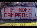 los andes pasion y sentimiento milrayitas
