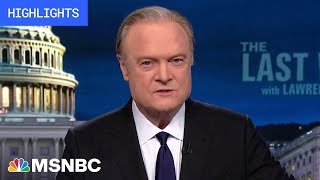 Watch The Last Word With Lawrence O’Donnell High