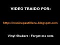 Vinylshakerz - Forgot Me Nots Vinylshakerz - Forgot Me Nots