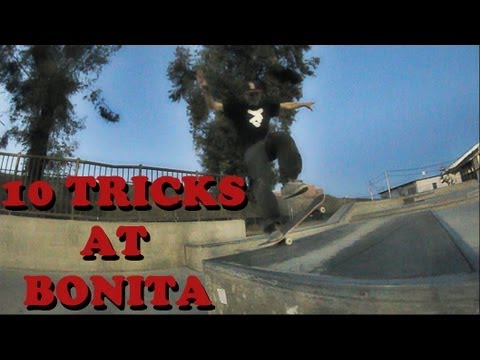 10 tricks at Bonita