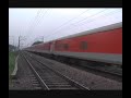 August Kranti Rajdhani Exp at 120kmph