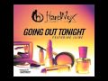 Hardnox Going Out Tonight Video and Lyrics