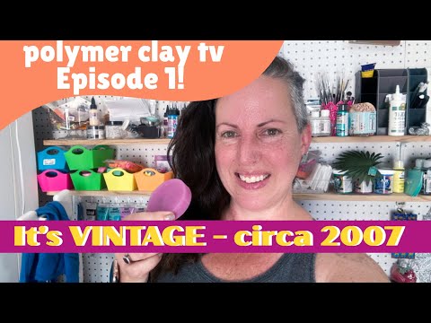 Polymer clay TV, episode 1