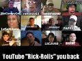 Rick Roll - by 12 YouTubers