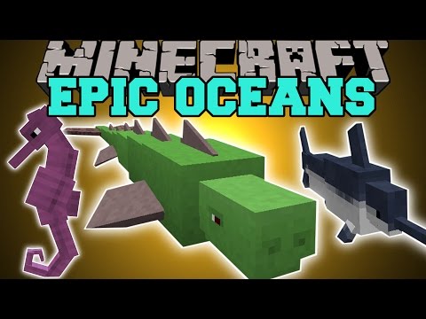 Minecraft: EPIC OCEANS (RIDE SEAHORSES, NEW FISH, CRAZY BEASTS, & MORE!) Mod Showcase