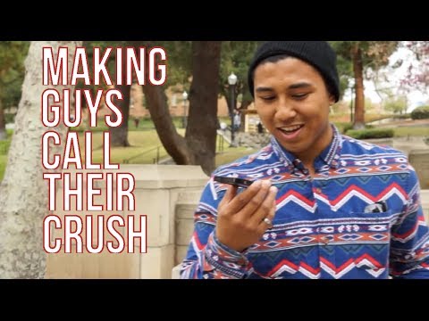 Making Guys Call Their Crush For A Date