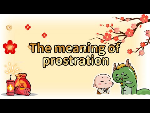 The Meaning of Prostration