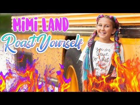 Roast Yourself Challenge - Mimi Land