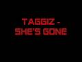 taggiz - She's gone