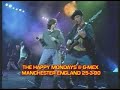 HAPPY MONDAYS @ G-MEX 'TART TART' LIVE 1990