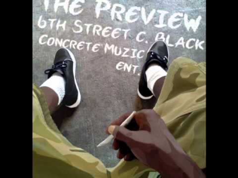 6thStreetCBlack1 - Mixtape Promotion.