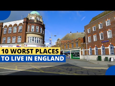 10 Worst Places to Live in England - Revised For 2025