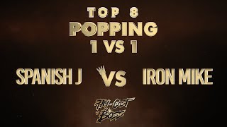 Spanish J vs Iron Mike – PAY THE COST TO BE THE BOSS 2021 POPPING 1v1 TOP8