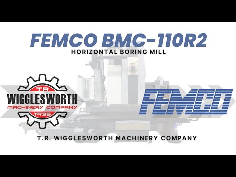 Femco BMC-110R2 BORING MILLS, HORIZ., TABLE TYPE, N/C & CNC | TR Wigglesworth Machinery Co. (1)