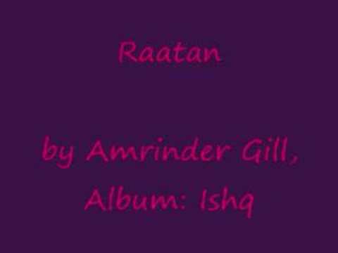 Raatan by Amrinder Gill