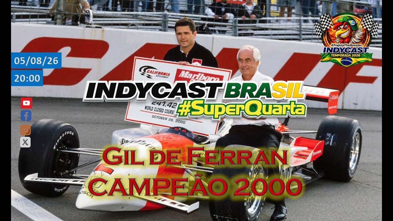IndyCast Brasil #SuperQuarta #CART #2000 #Fontana - O primeiro titulo do Gil na Indy