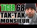 Tiger - Die Kralle von Kreuzberg - # 68 - Tak-Tak-Monsieur
