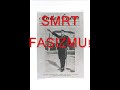 SMRT FASIZMU!