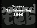 Bayeux Skateboarding