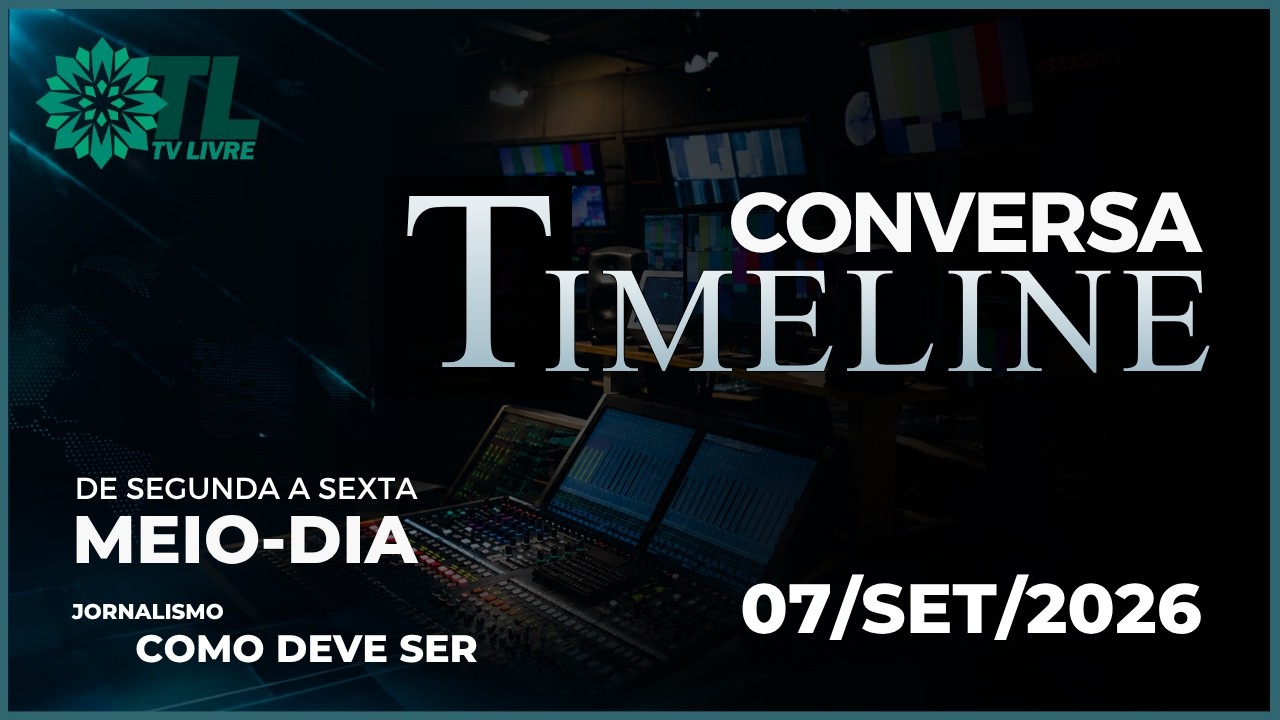 07/setembro/2026 - CONVERSA TIMELINE