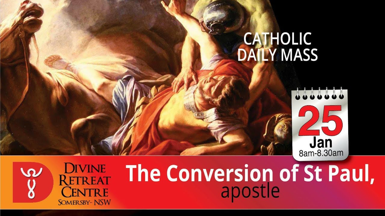 Catholic Mass Online 25th January 2021 By Divine Healing & Retreat Centre Australia